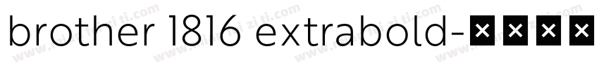 brother 1816 extrabold字体转换